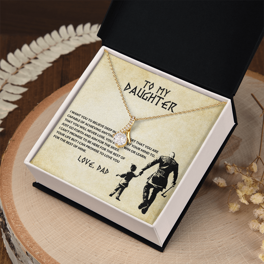 To My Daughter, You Will Never Lose