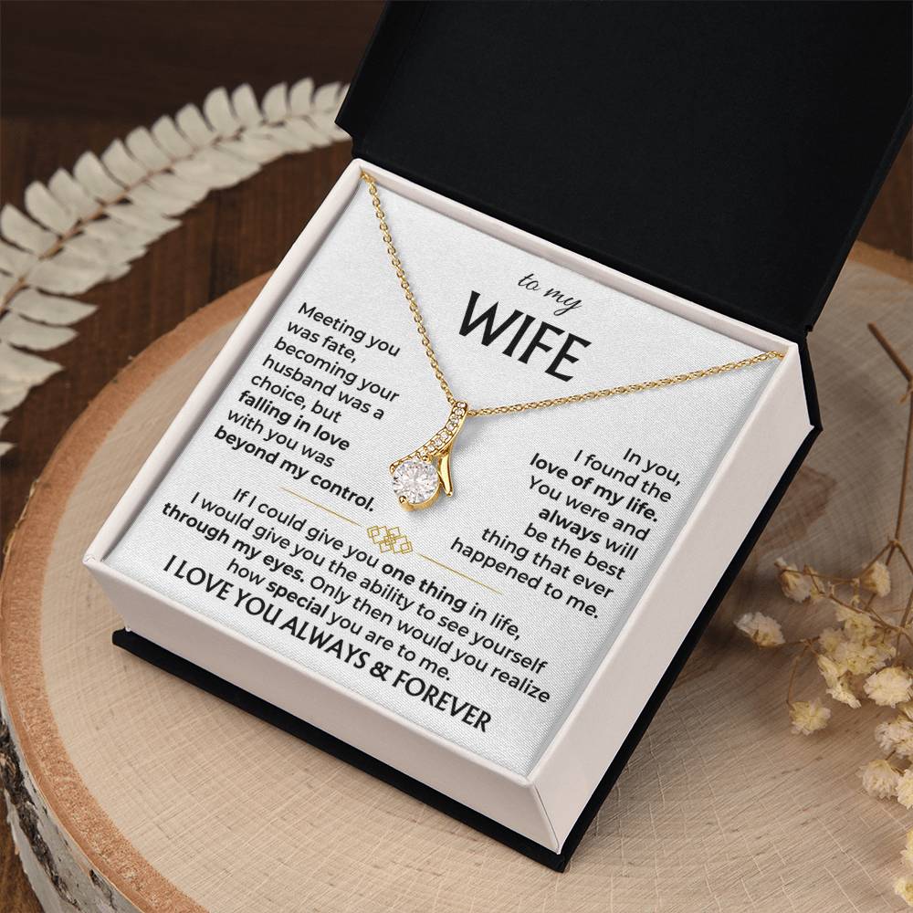 To My Wife, You Are The Best Thing That Ever Happened To Me