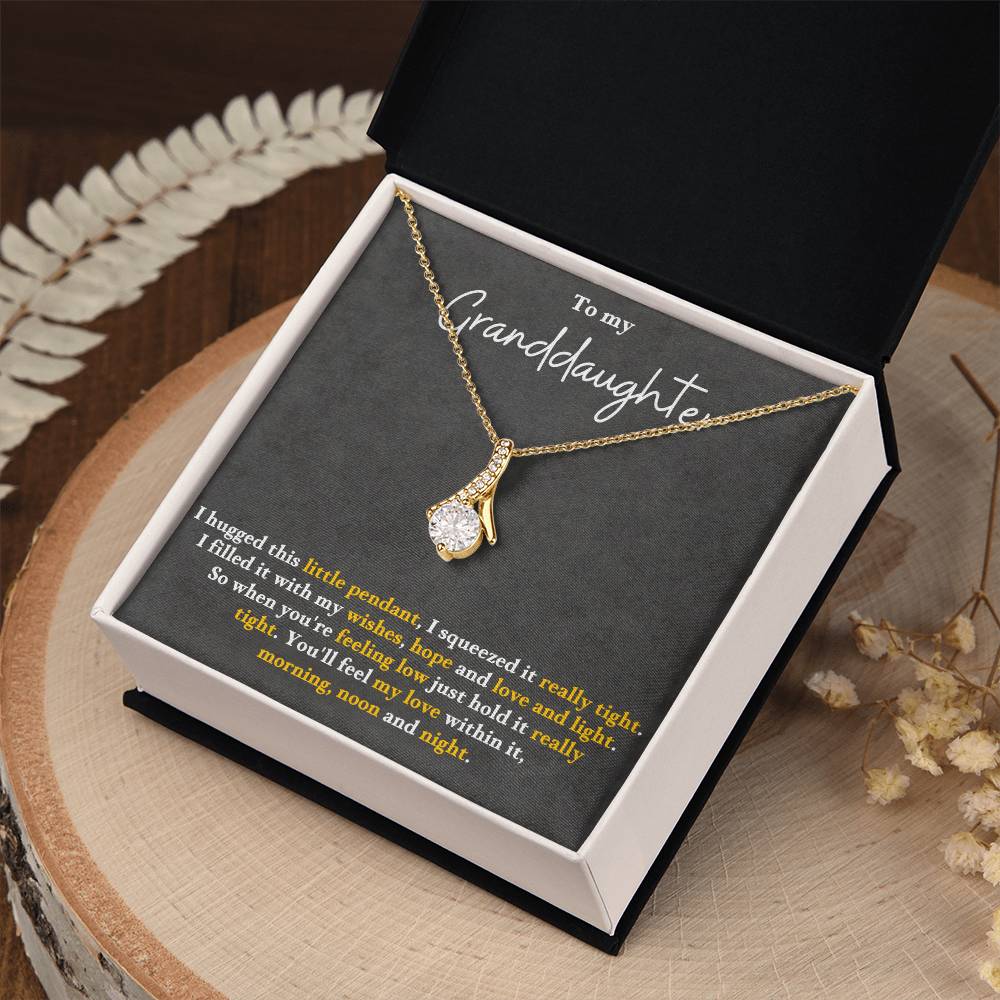 To My Granddaughter, You'll Feel My Love Within This