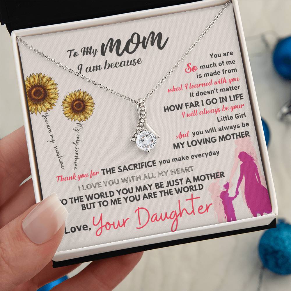 To My Mom, Thank You For Everything