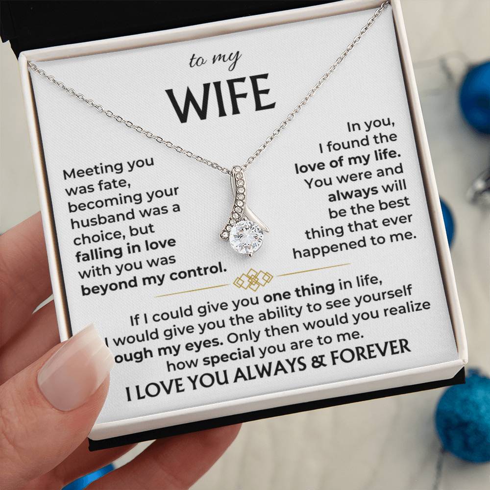 To My Wife, You Are The Best Thing That Ever Happened To Me