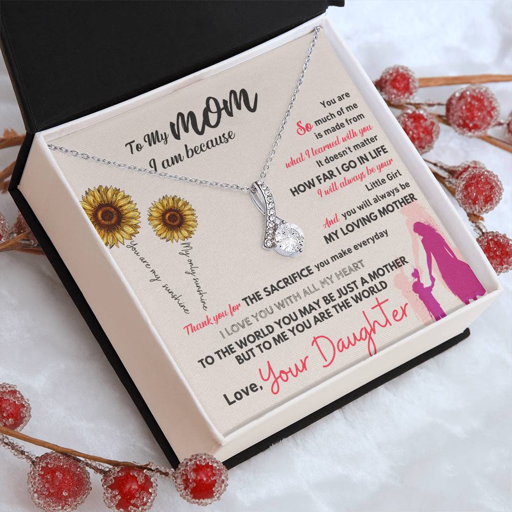 To My Mom, Thank You For Everything