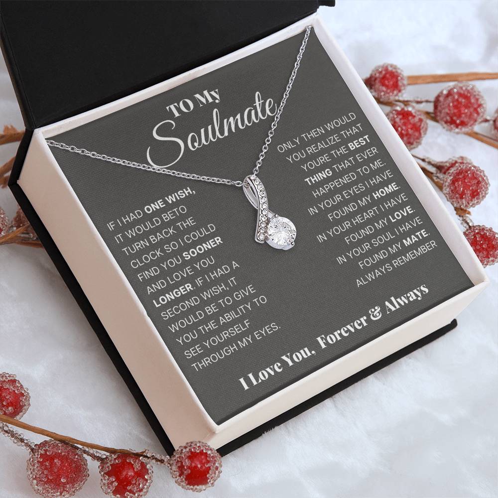 To My Soulmate, In Your Eyes I Have Found My Home