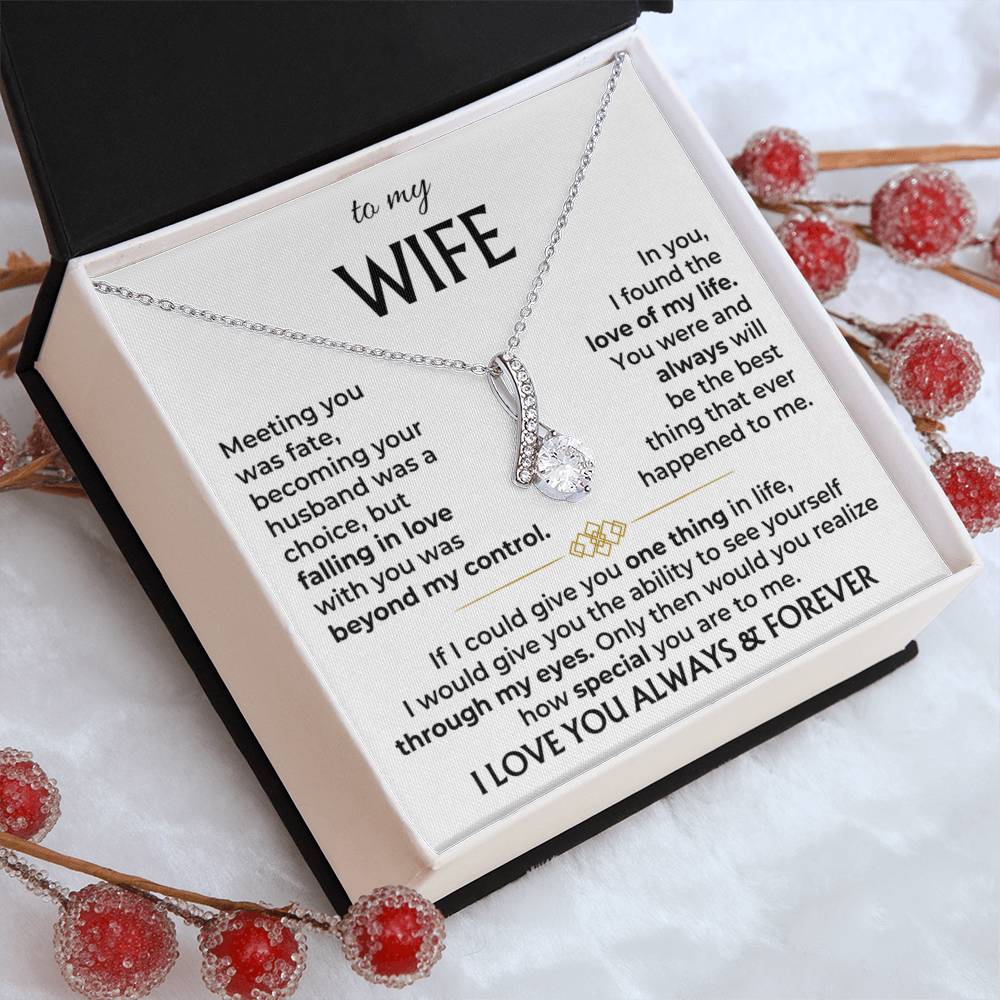 To My Wife, You Are The Best Thing That Ever Happened To Me