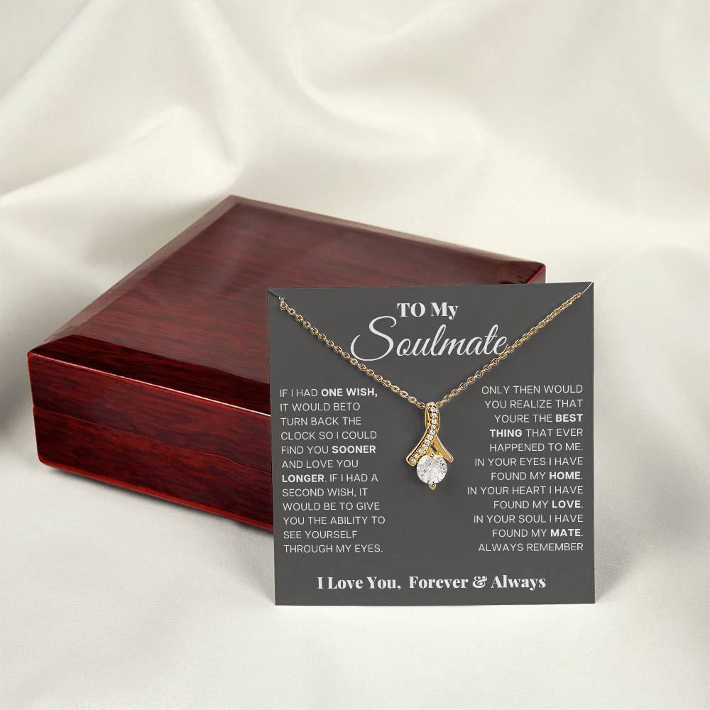 To My Soulmate, In Your Eyes I Have Found My Home