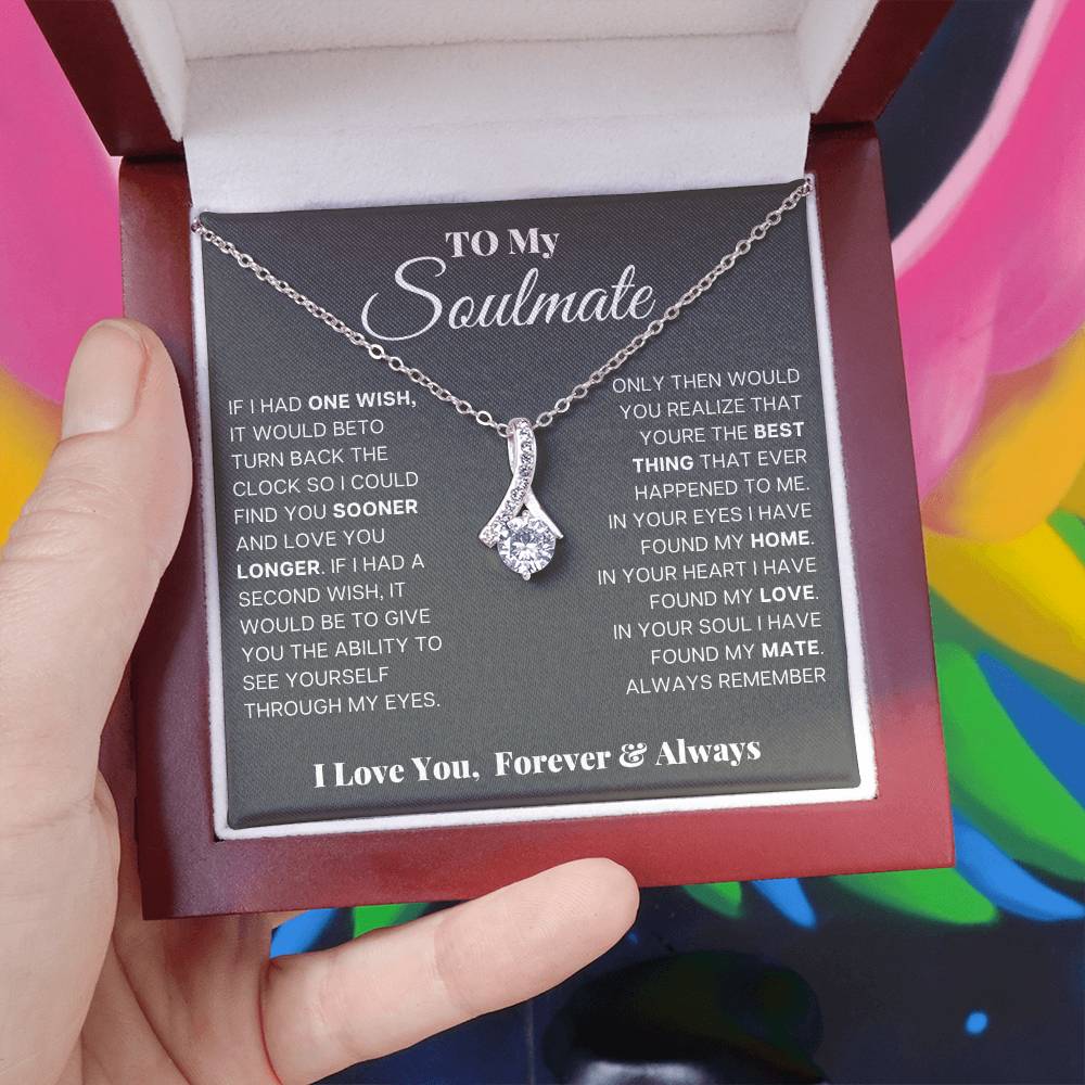 To My Soulmate, In Your Eyes I Have Found My Home