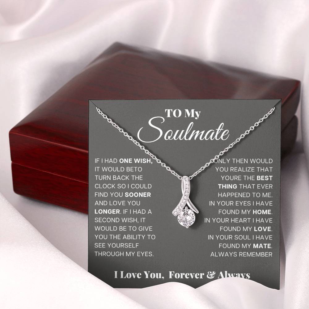 To My Soulmate, In Your Eyes I Have Found My Home