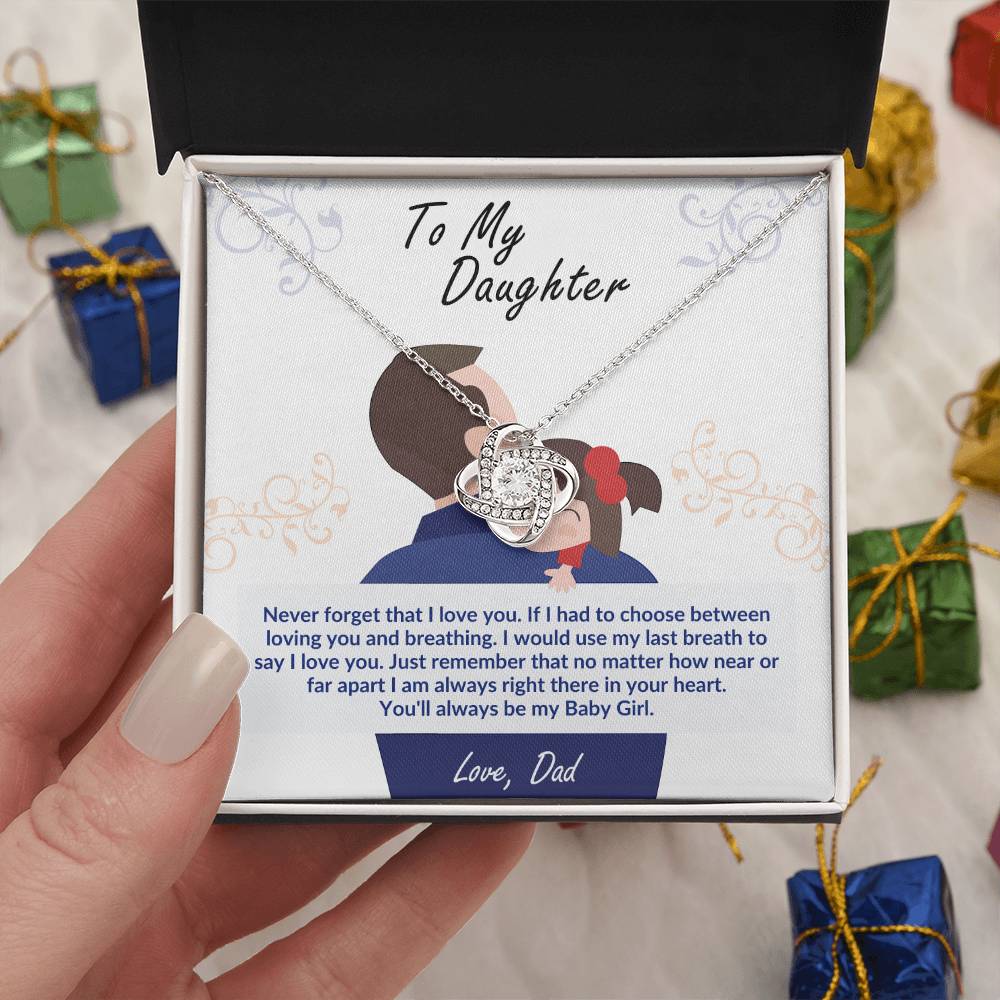 To My Daughter, You'll Always Be My Baby Girl