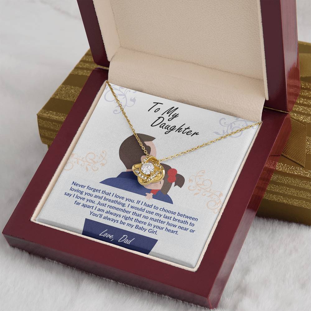 To My Daughter, You'll Always Be My Baby Girl