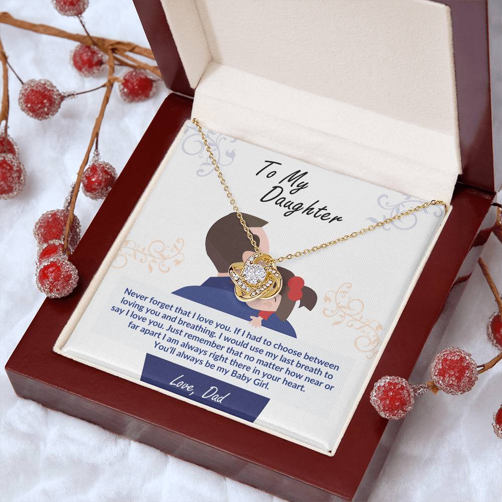 To My Daughter, You'll Always Be My Baby Girl