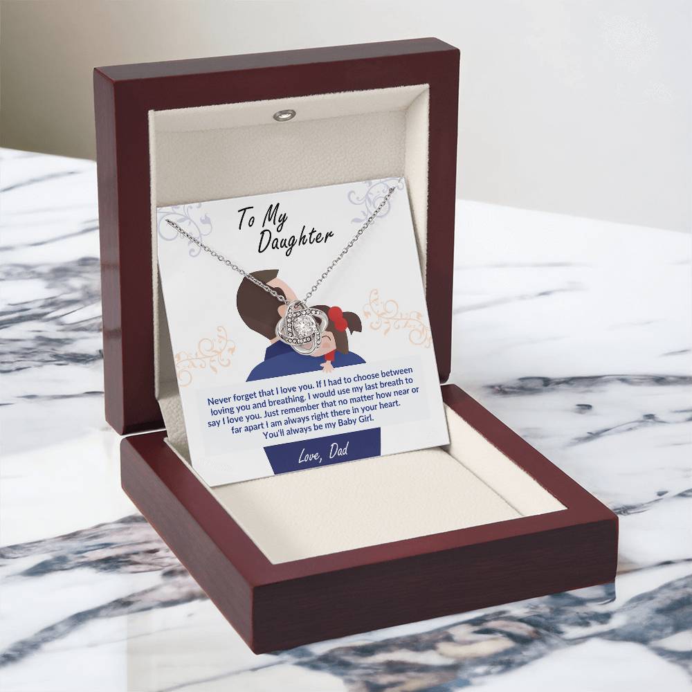 To My Daughter, You'll Always Be My Baby Girl