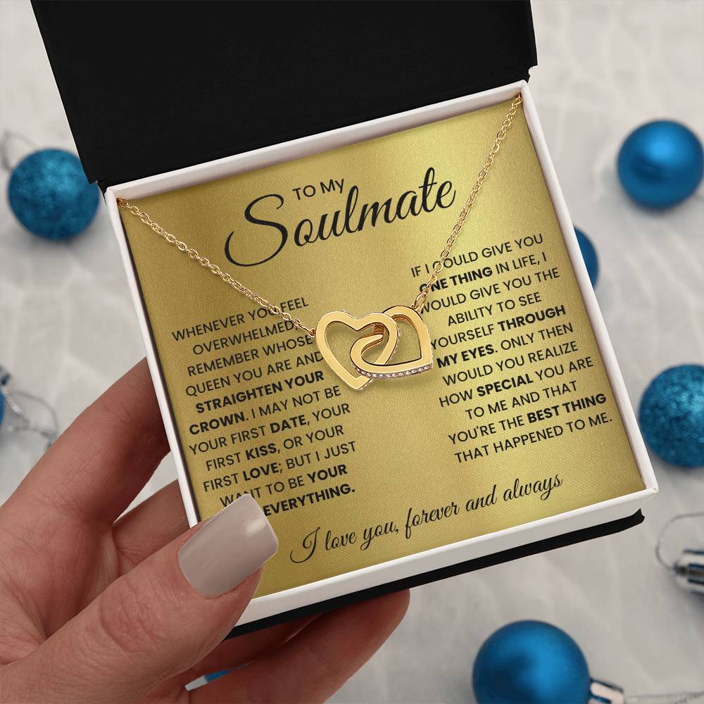 To My Soulmate, Remember Whose Queen You Are And Straighten Your Crown