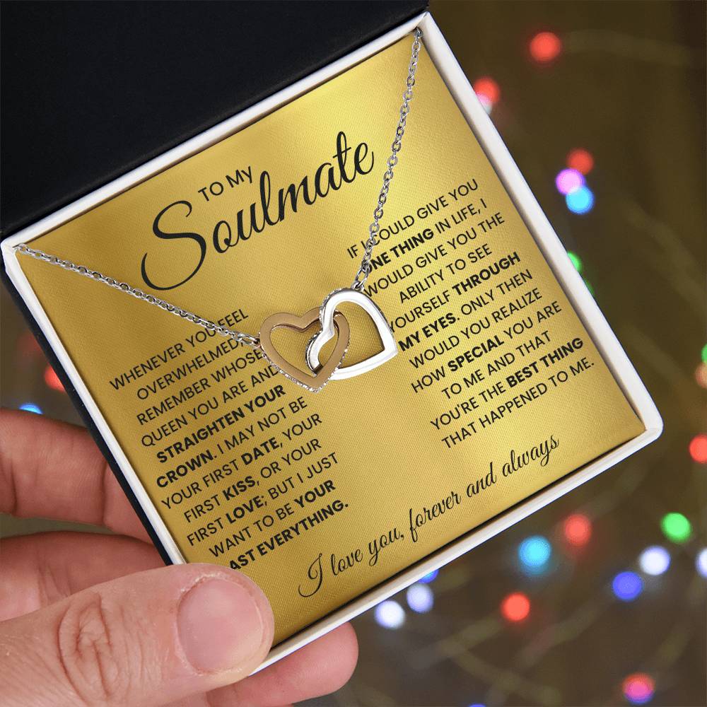 To My Soulmate, Remember Whose Queen You Are And Straighten Your Crown