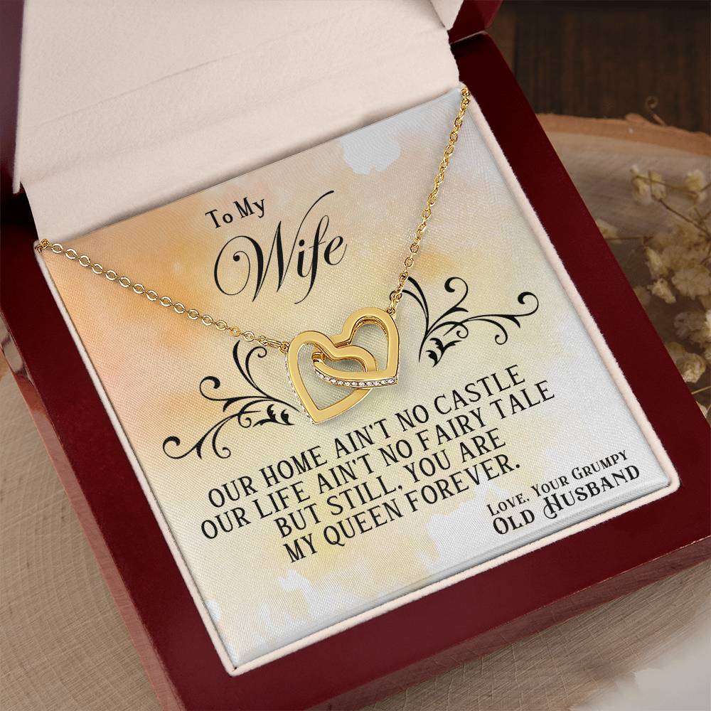 To My Wife, You Are My Queen Forever