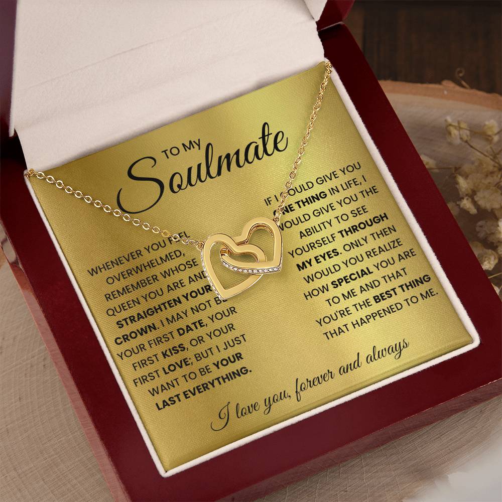 To My Soulmate, Remember Whose Queen You Are And Straighten Your Crown