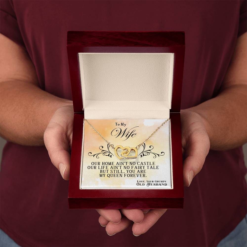 To My Wife, You Are My Queen Forever