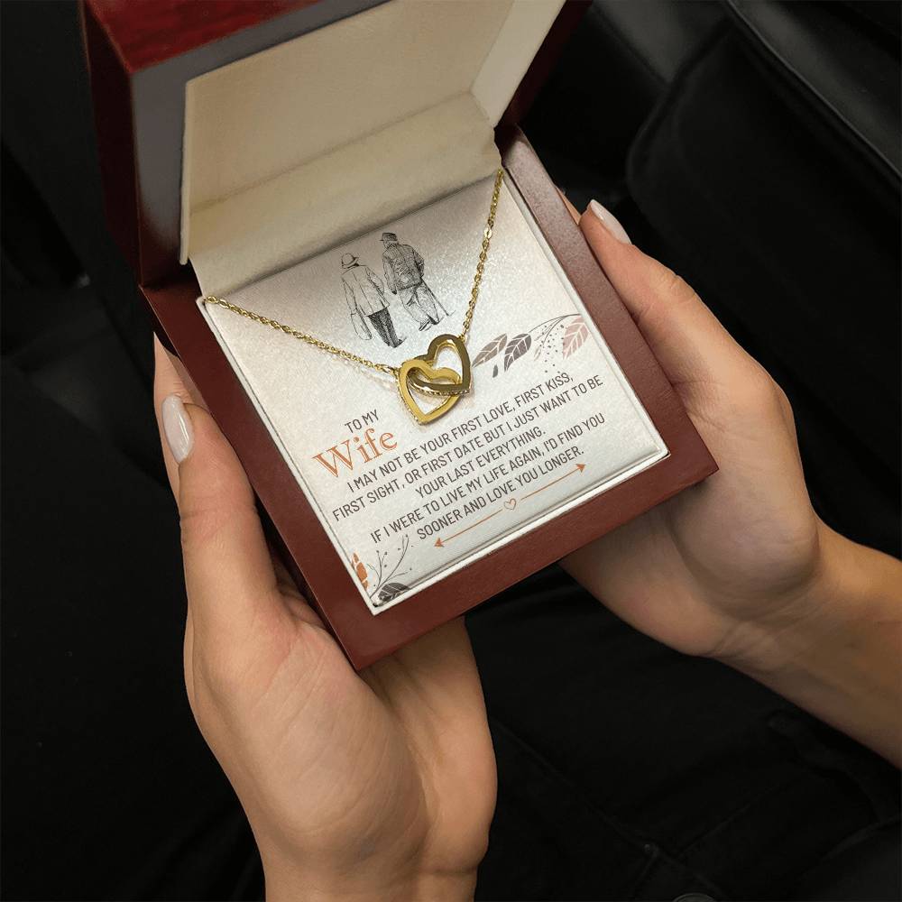 To My Wife, If I Were To Live My Life Again, I'd Find You Sooner