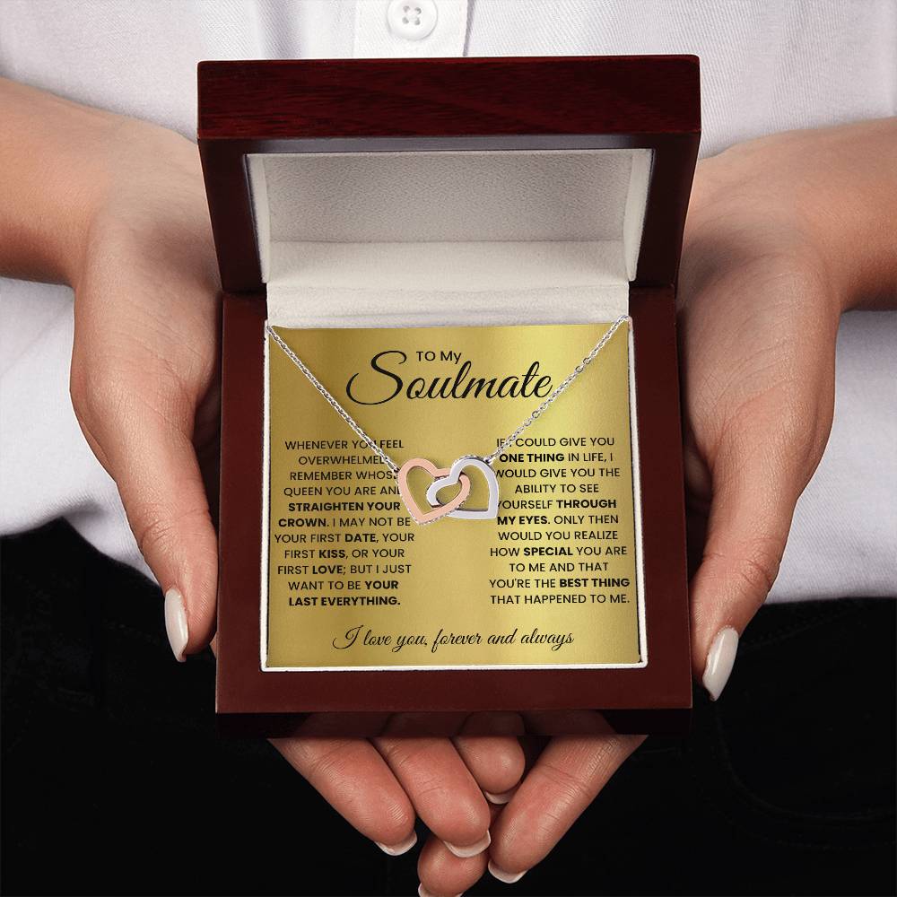 To My Soulmate, Remember Whose Queen You Are And Straighten Your Crown