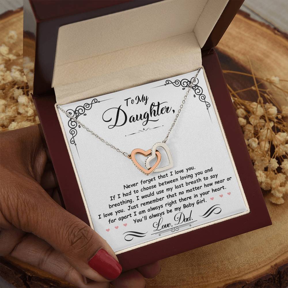 To My Daughter, I'm Always Right Here In Your Heart