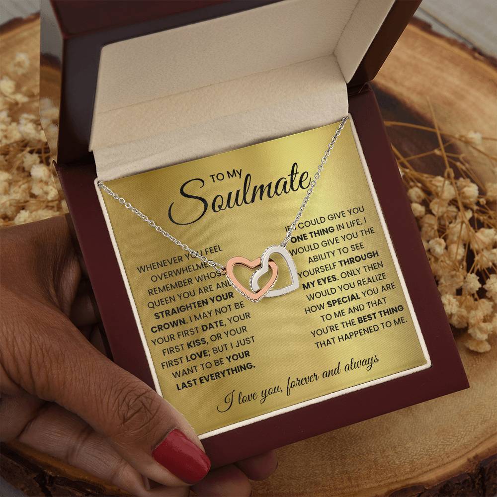 To My Soulmate, Remember Whose Queen You Are And Straighten Your Crown