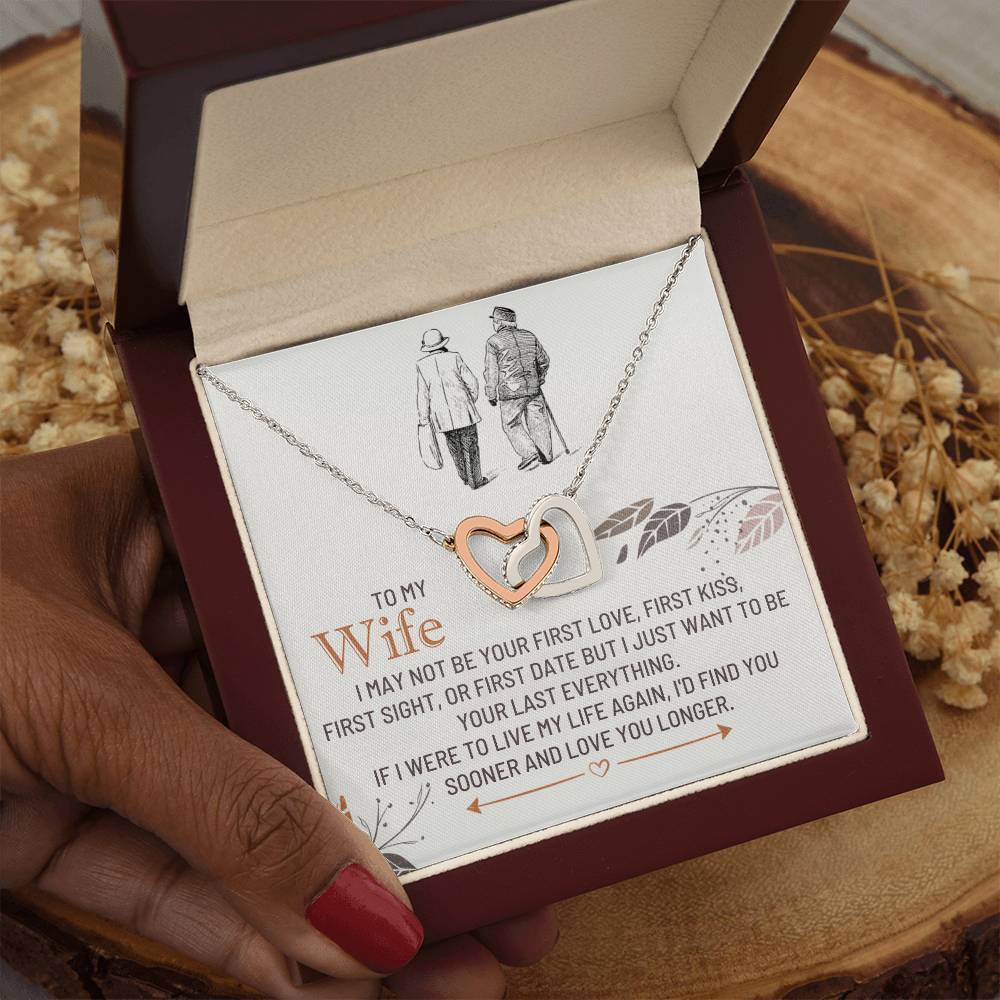 To My Wife, If I Were To Live My Life Again, I'd Find You Sooner